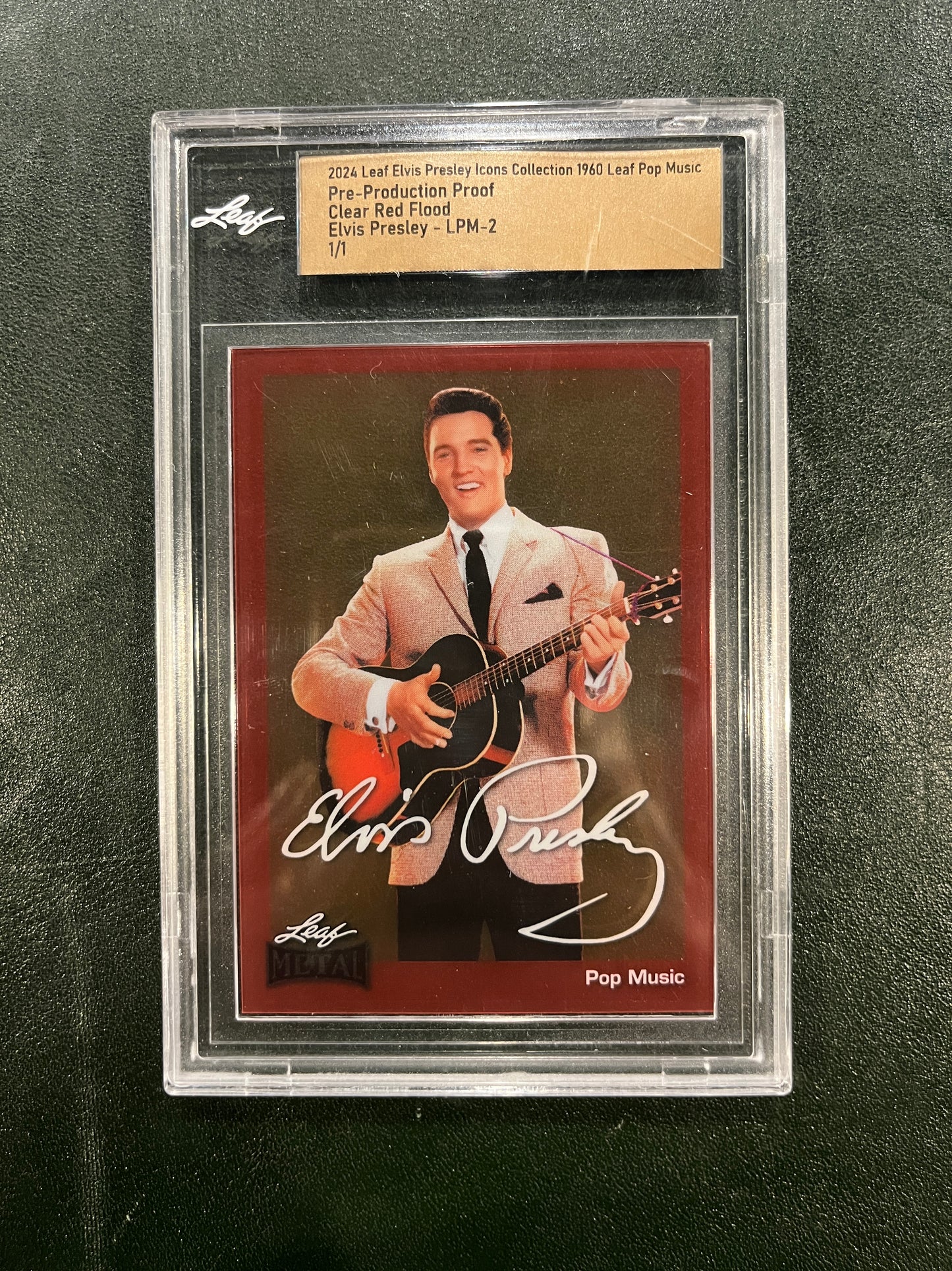 2024 LEAF ELVIS PRESLEY ICONS – PRE-PRODUCTION PROOF 1/1 (CLEAR RED FLOOD)